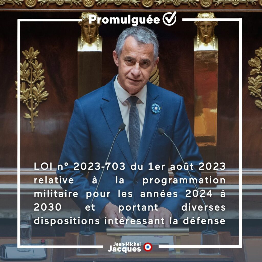 La Loi De Programmation Militaire 2024-2030 Est Promulguée - Jean ...